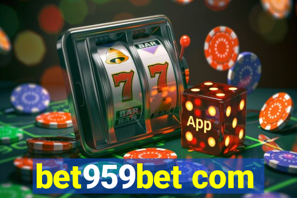 bet959bet com